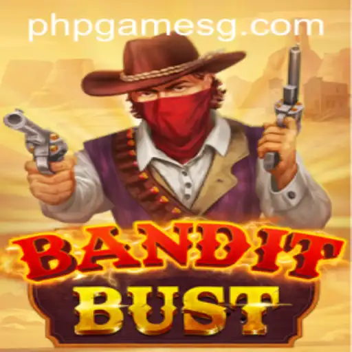Unveiling BanditBust: A Thrilling Adventure in the World of PHPGames