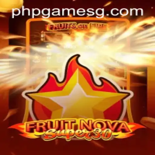 Exploring FruitrNovaSupe30: A Fruitful Adventure in the World of phpgames