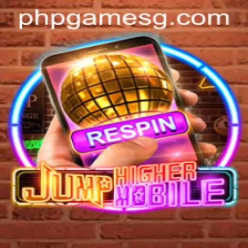 Exploring JumpHighermobile: The Thrilling World of PHPGames