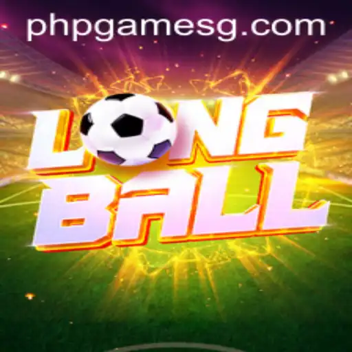 Dive Into the Exciting World of LongBall: A PHPGames Innovation