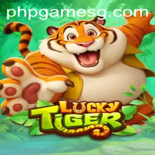 Exploring the Thrills of LuckyTiger: A PHP Game Sensation