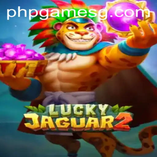 Exploring the Thrills of Luckyjaguar2: A PHP Game Sensation