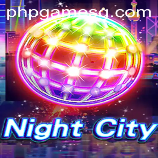 Exploring the Mysteries of NightCity: A Dive into the World of PHPGames