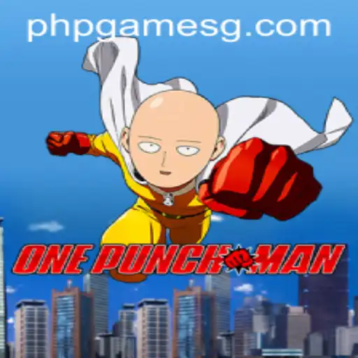 OnePunchMan: The Ultimate Gaming Experience in PHPGames