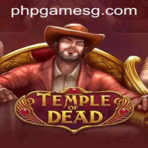 Unearthing the Mysteries of TempleofDead in the World of PHP Games